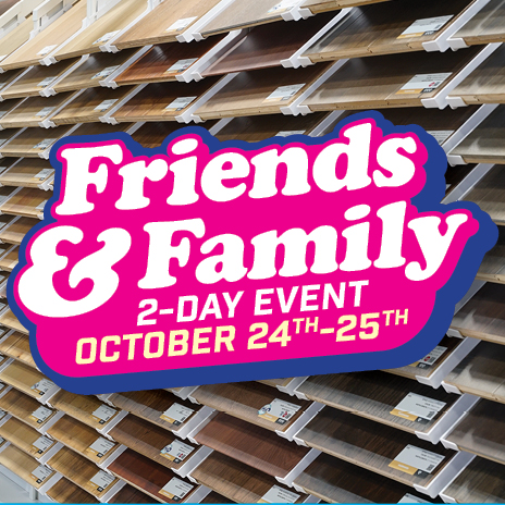 Friends & Family Sale